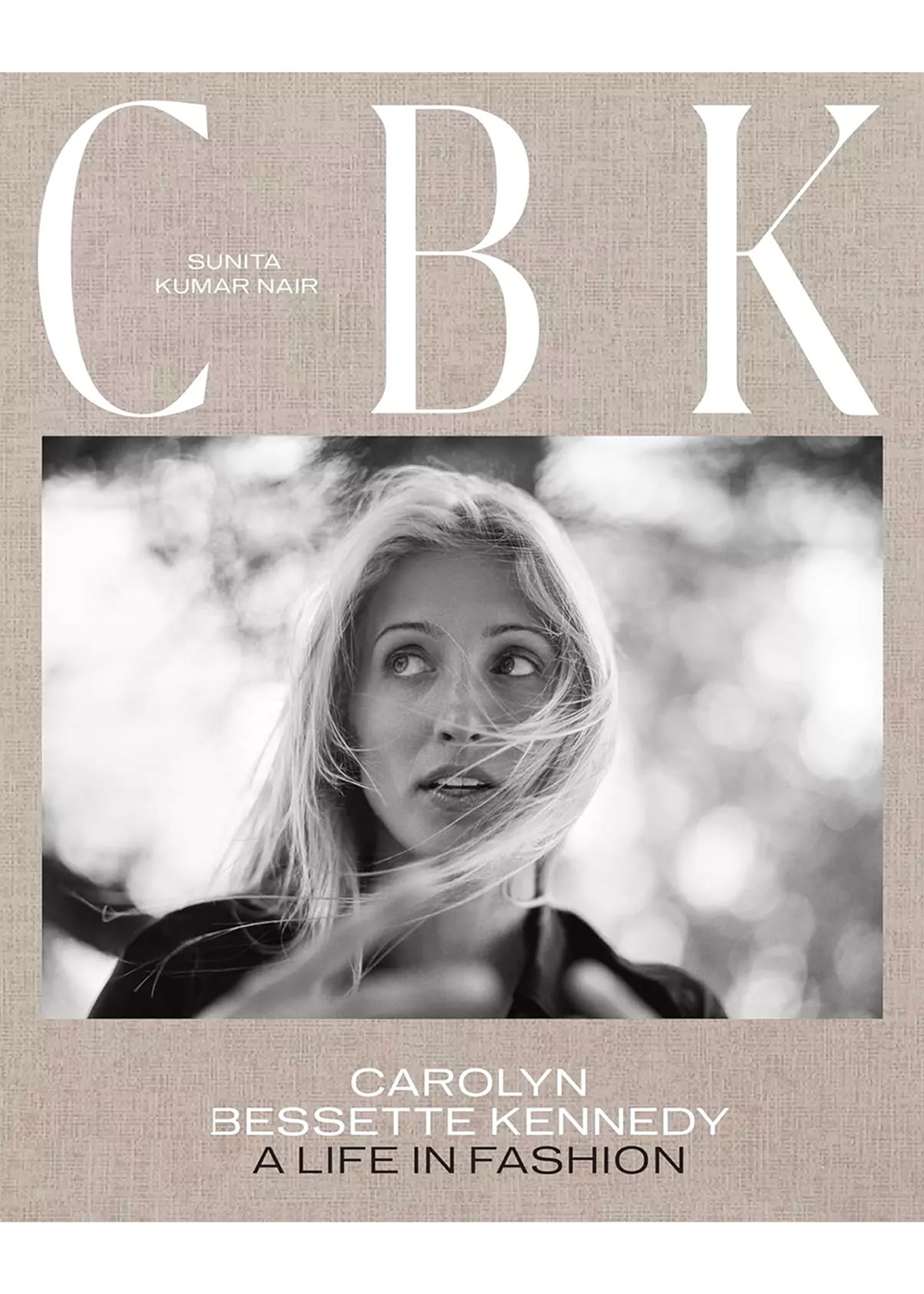 New Mags - Boek - CBK: Carolyn Bessette Kennedy - A Life in Fashion  - Sunita K. Nair
