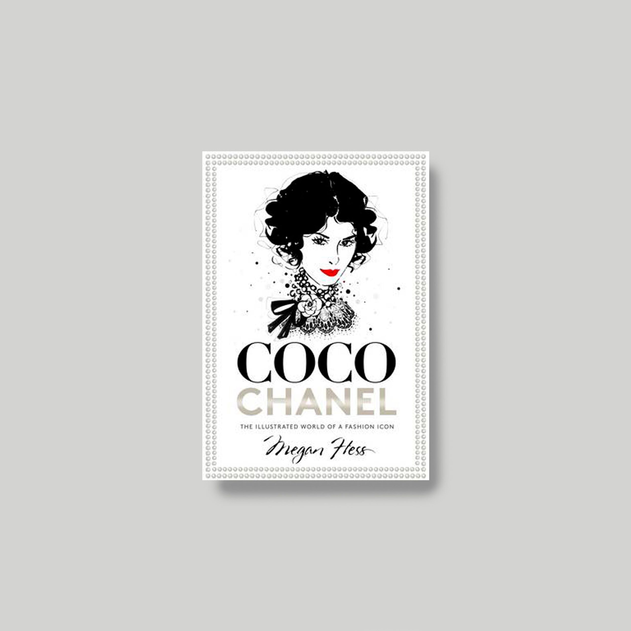 coco chanel the illustrated world of a fashion icon