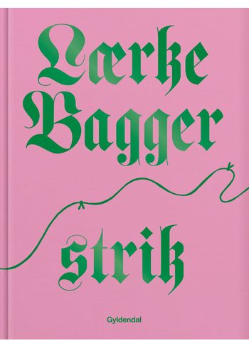 New Mags - Böcker - Lærke Bagger strik - Pink