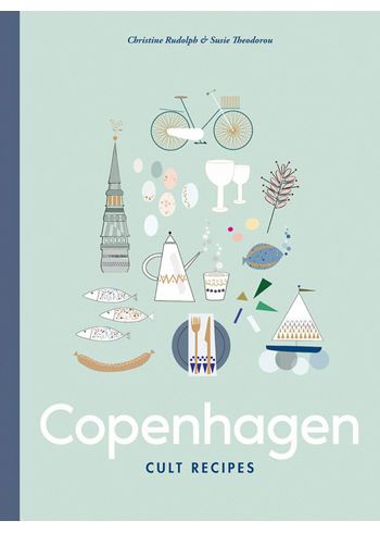 New Mags - Book - Copenhagen Cult Recipes - Christine Rudolph & Susie Theodorou