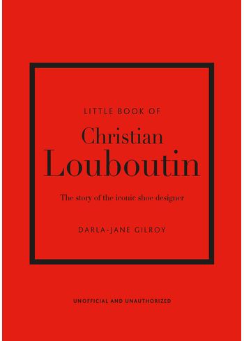 New Mags - Book - Little Book of Christian Louboutin - Darla-Jane Gilroy