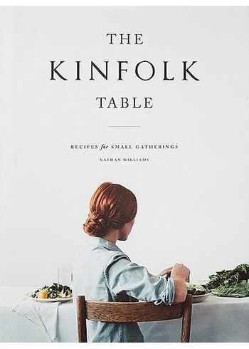 New Mags - Livro - The Kinfolk-books by Nathan Williams - The Kinfolk Table