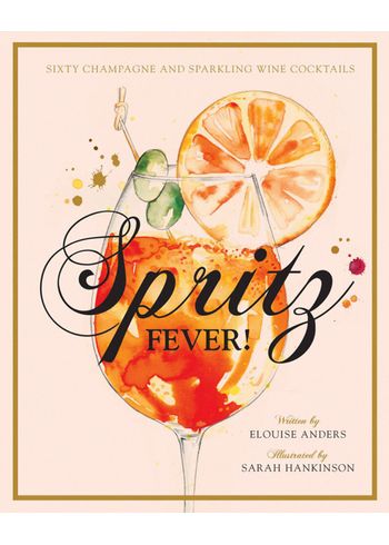 New Mags - Livre - Spritz Fever - Elouise Anders - Smith Street Books