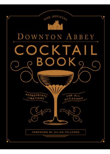 New Mags - Livro - The Official Downton Abbey Cocktail Book - International Edition