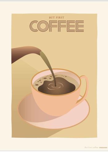 ViSSEVASSE - Poster - But First Coffee - Coffee