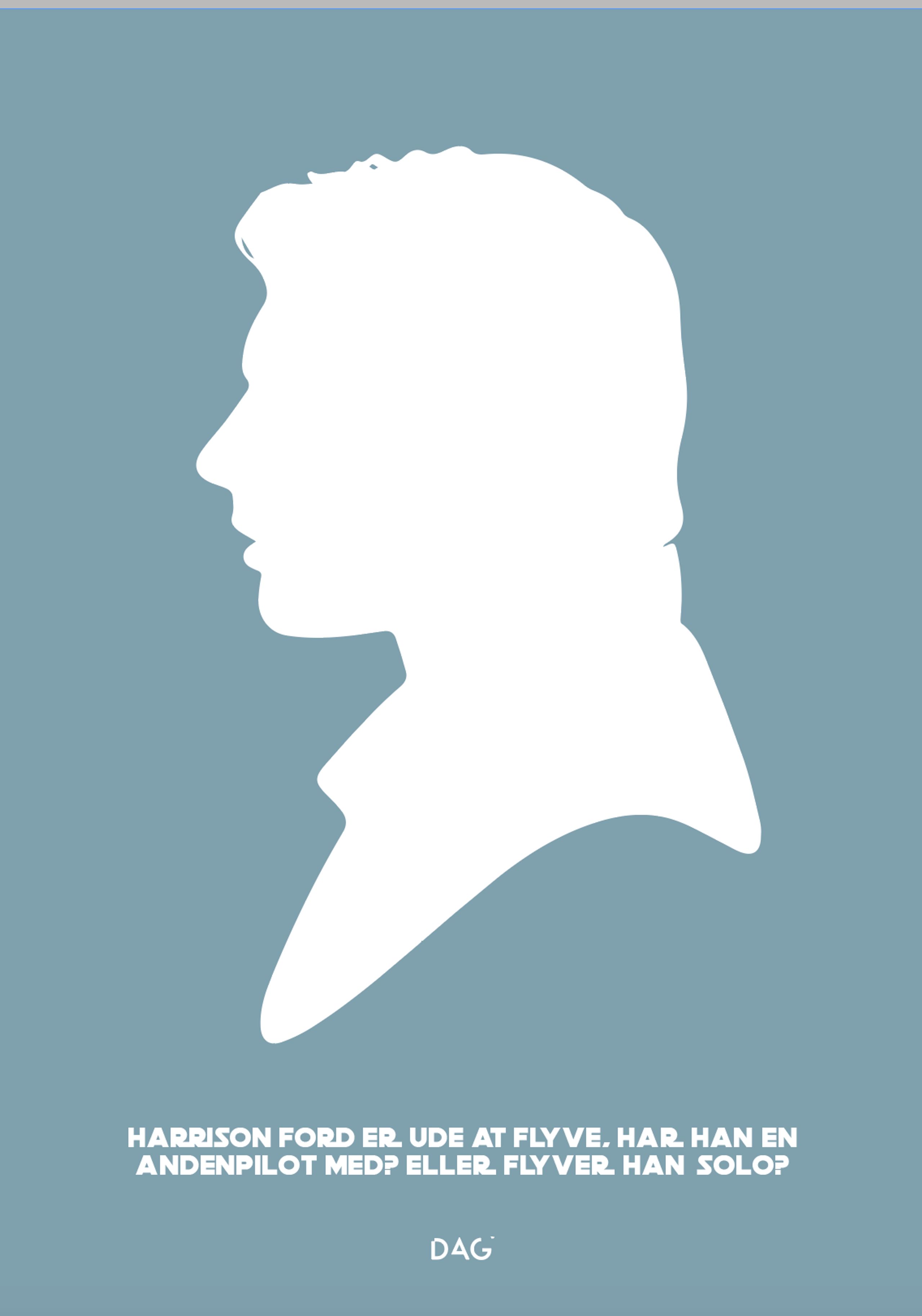 DAG - Poster - Harrison Ford is flying Solo - Dusty blue