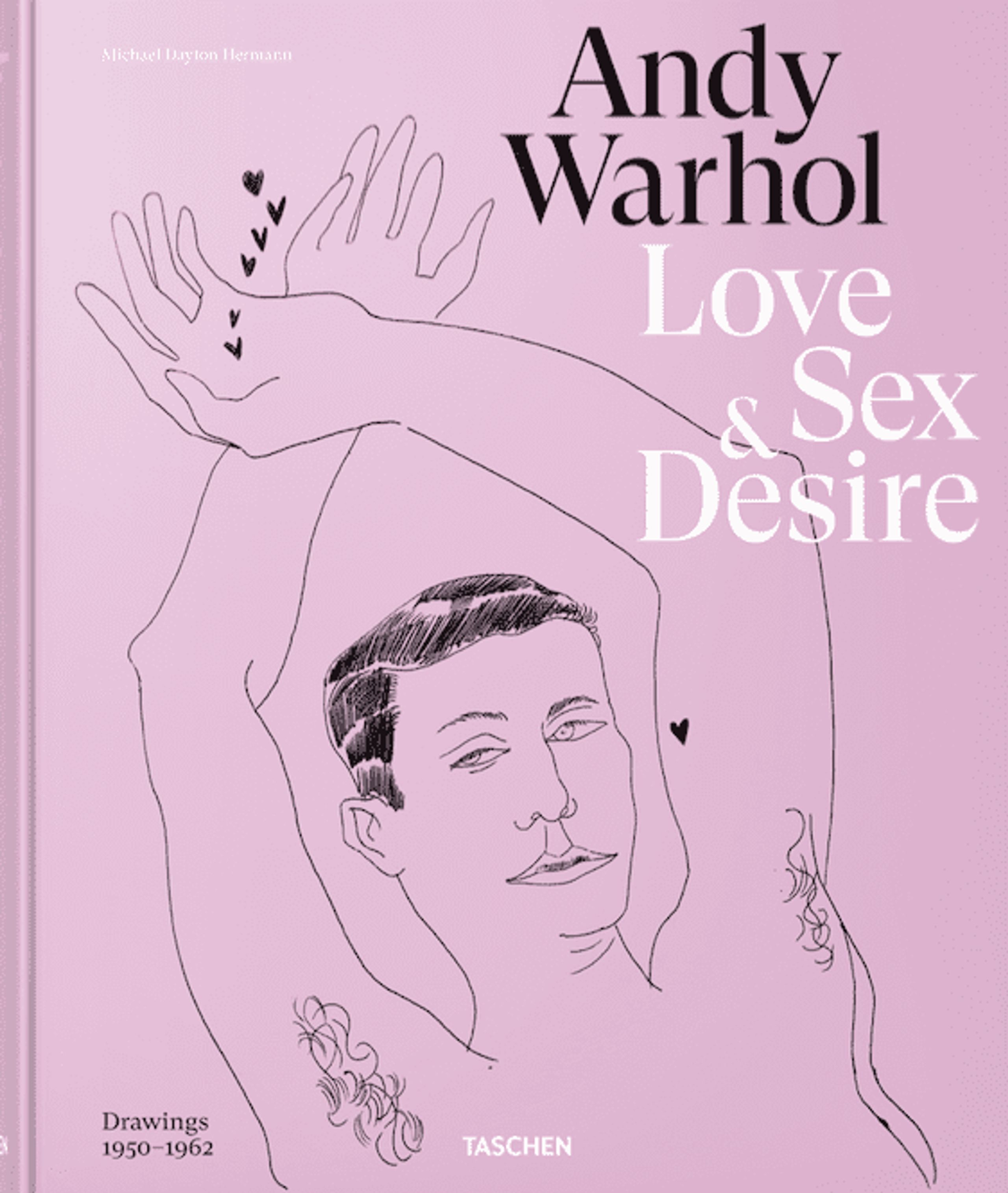 New Mags - Book - Andy Warhol - Love, Sex & Desire - Drew Zeibar