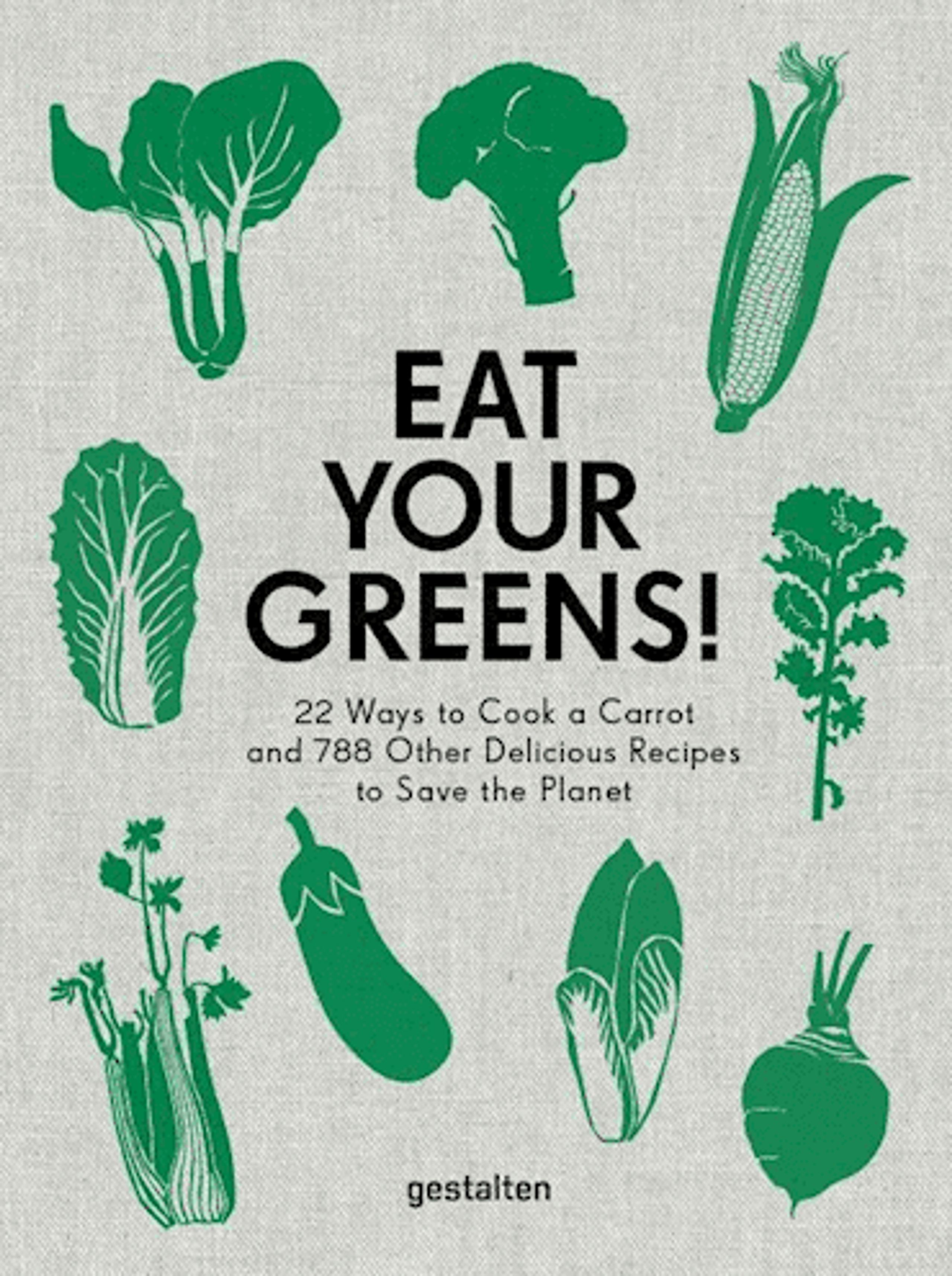 New Mags - Kirja - Eat Your Greens! - Anette Dieng & Ingela Persson