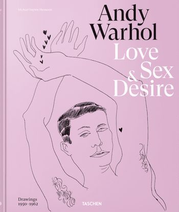 New Mags - Buch - Andy Warhol - Love, Sex & Desire - Drew Zeibar